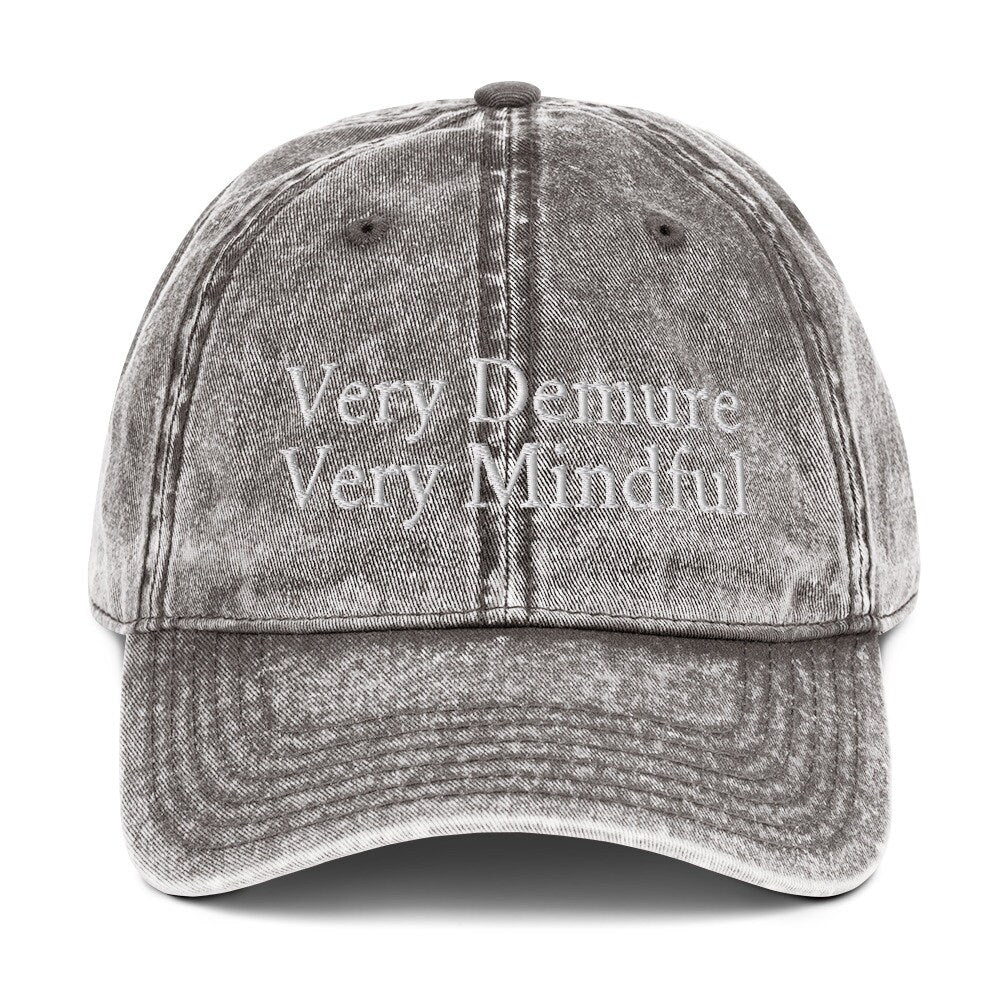 Very Demure, Very Mindful Cap