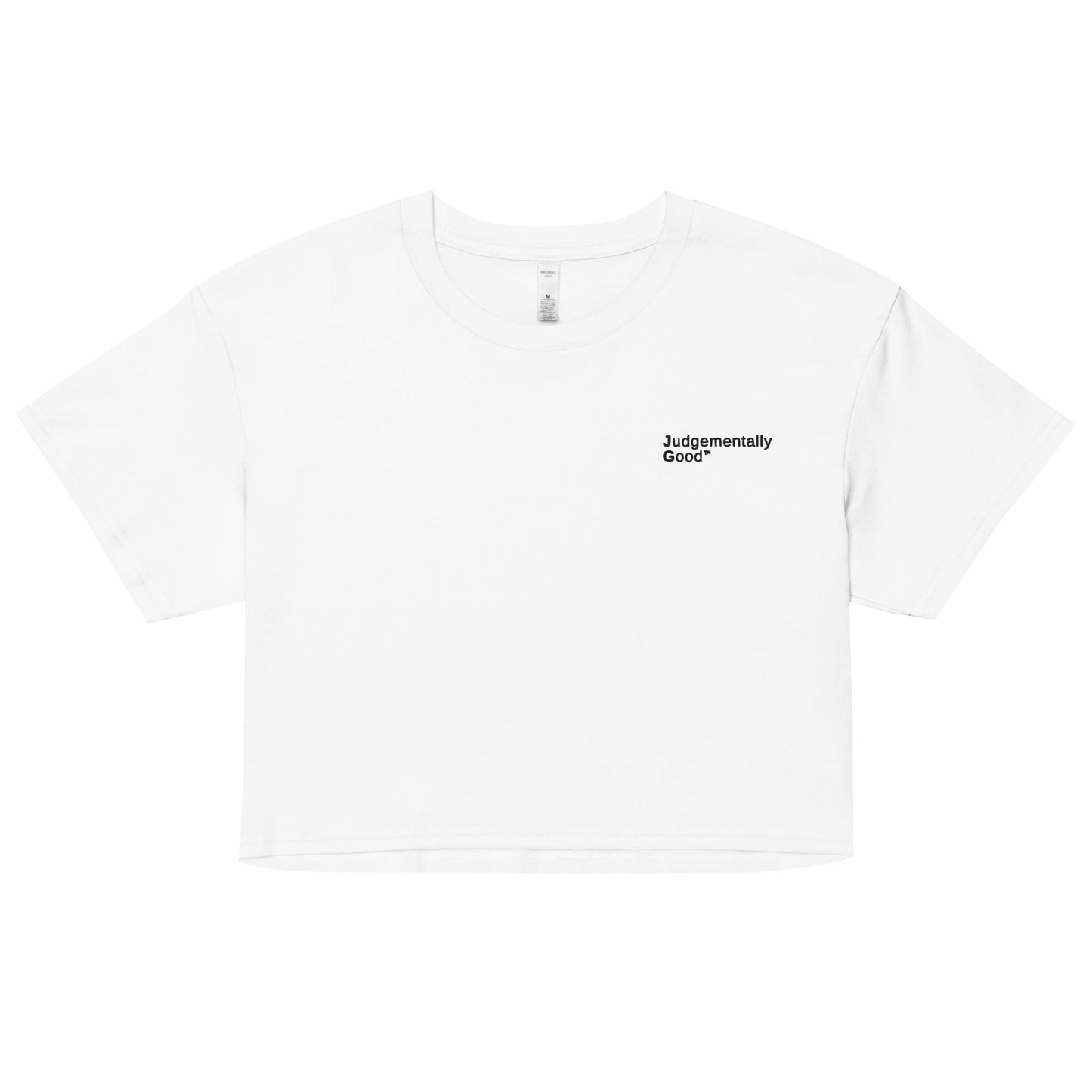 Judgementally Good Definition Crop Tee - Unisex