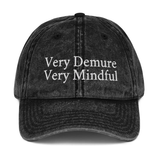 Very Demure, Very Mindful Cap